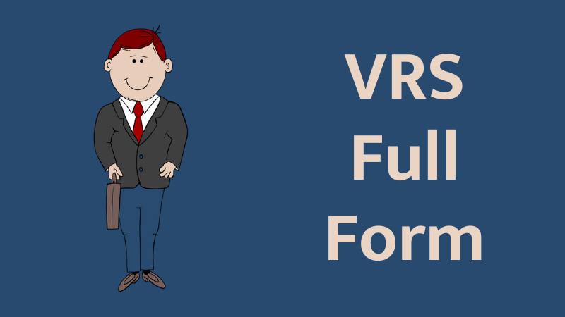 VRS Full Form in Marathi , VRS Meaning in Marathi